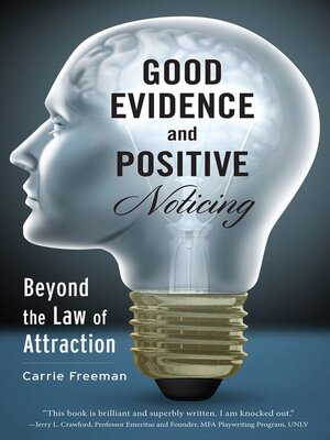 cover image of Good Evidence and Positive Noticing